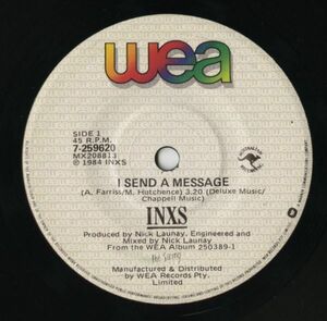 【ロック 7インチ】INXS - I Send A Message / Mechanical [WEA 7-259620]