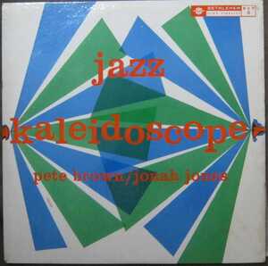 US盤Bethlehem両溝赤ラベルMono Pete Brown Jonah Jones/Jazz Kaleidoscope