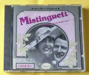 CHANSOPHONE 104 MISTINGUETT L’IMPERA TRICE DU MUSIC-HALL 1920-1931