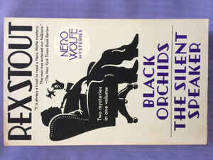 Rex Stout Black Orchids/The Silent Speaker