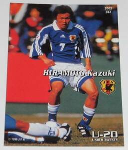 カルビー Jリーグチップス サッカー日本代表チーム 2002 第１弾 レギュラーカード・46 平本 一樹 FW 東京ヴェルディ1969