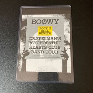 BOOWY チケット 半券 ハードケース入り DR.FEELMAN