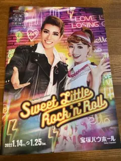 宝塚　Sweet Little Rock