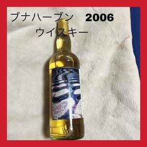 ブナハーブン　2006　ホグスヘッド　52.4％　700ｍｌ