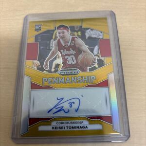 2024-25 PRIZM COLLEGE BASKETBALL RC AUTO Gold /10 富永啓生 ネブラスカ大 初AUTO