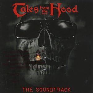 Tales From The Hood: The Soundtrack Original Soundtrack 　輸入盤CD