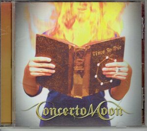 コンチェルト・ムーン Concerto Moon 「 Time To Die タイム・トゥ・ダイ」 島紀史　美品CD・送料無料