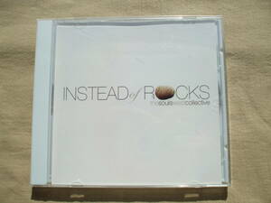 CD◆未開封品/ INSTEAD of ROCKS the souls west collective