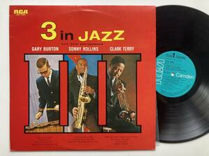 国内盤/RCA/ペラジャケ Gary Burton, Sonny Rollins, Clark Terry / 3 In Jazz