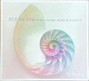 (C91H)☆ダン・ギブソン/ソリチューズ/Dan Gibson’s Solitudes/オーシャン・スパ/OCEAN SPA Relaxing world flutes☆