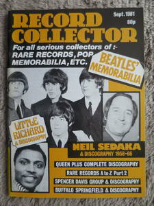 【Record Collector】1981年9月、Beatles、Little Richard、Neil Sedaka、Queen、Spencer Davis Group、Buffalo Springfield