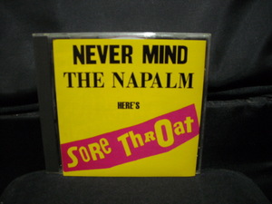 輸入盤CD/ソア・スロート/NEVER MIND THE NAPALM HERE