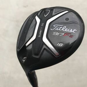 レフティ タイトリスト917F 5W 18度 フェアウェイ ウッド フレックスS FW 左用 左利き用 Titleist