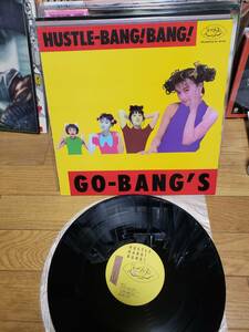 GO-BANG,S LPアナログ盤　美品物　HUSTLE-BANG! BANG! まとめ買いがお得に