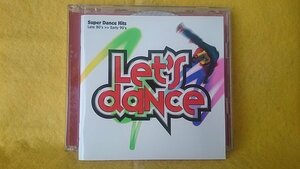 レッツ・ダンス Super Dance Hits Late 80