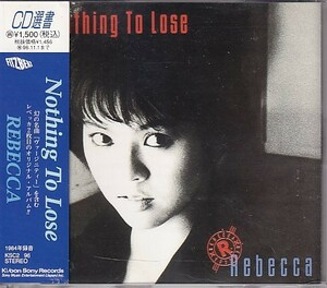 CD レベッカ Nothing To Lose REBECCA NOKKO