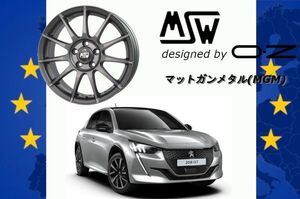 MSW85 -2 / エムエスダブリュー OZ 17インチ ホイール 7.0J +28 4/108 ハブ径65.1 マットガンメタル プジョー 208 2020ｙ～ 1台分 送料無料