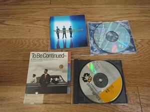 ★☆Ｓ08010　To Be Continued（トゥ・ビー・コンティニュード)【BEYOND THE LIGHT…】【To Be Continued…】　CDアルバム２枚セット☆★