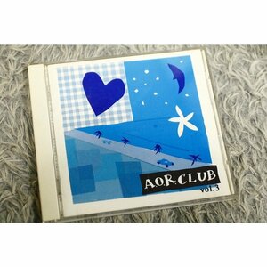 【洋楽オムニバスCD】 『AOR倶楽部Vol.3上級カルト編』 熱い想い(マイケル・ラフ)他[CD-14107]