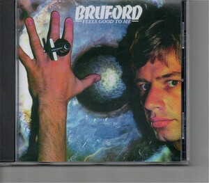 ks*ビル・ブルフォード/Bruford「Feels Good To Me」/リマスター/+ボートラ/