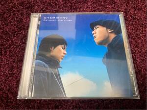 ケミストリー CHEMISTRY between the lines CD cd