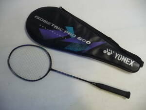 ■美品 YONEX ヨネックス バドミントンラケット ISOMETRIC PRO 600 アイソメトリック ケース付き■