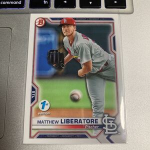 2021 bowman 1st edition matthew liberatore