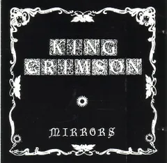 伊CD King Crimson Mirrors WBRCD9015 Wild Bird Records /00110