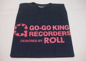 Go-Go King Recorders ROLL ロール 半袖Tシャツ 黒 検)ルイスレザー