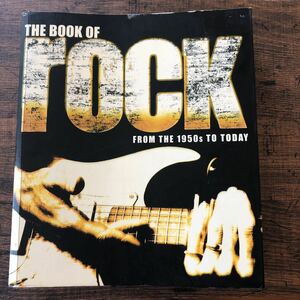 最終セール★ザ・ブック・オブ・ロック/The Book Of Rock/From The 1950s to Today/洋書/The Cars/The La