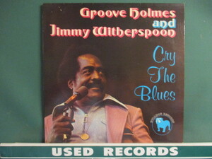 Groove Holmes And Witherspoon ： Cry The Blues LP (( シカゴ・ブルース X オルガン ハモンド(B3) / 落札5点で送料当方負担