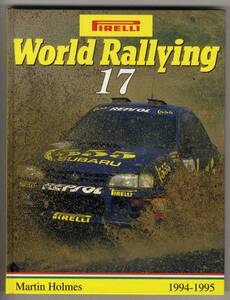 【b5282】World Rallying17　1994-1995／Martin Holmes