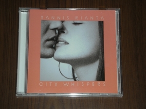 CD　YANNIS RIANTA / CITY WHISPERS　輸入盤