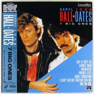 ●LD/レーザーディスク ダリル・ホールとジョン・オーツ(Daryl Hall & John Oates)「セブン・ビッグ・ワンズ(7 Big Ones)」1985年 MV集