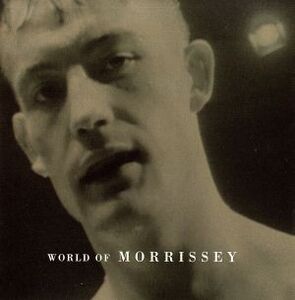 【輸入盤】World of Morrissey/モリッシー