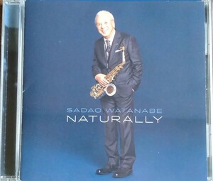 サックス曲CD☆　ナチュラリー　渡辺貞夫　NATURALLY　sadao watanabe