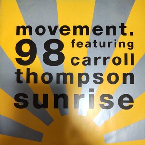 movement.98 featuring carroll thompson／sunrise アナログ盤12インチシングルレコード