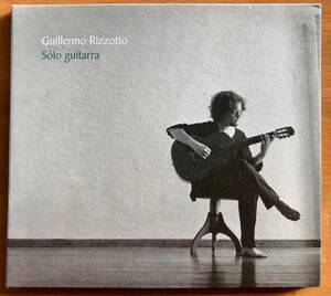 Guillermo Rizzotto ギジェルモ・リソット / Solo Guitarra 国内盤　送料：185円　アルゼンチン