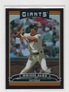 2006 Topps Chrome Baseball [MOISES ALOU] Black Refractor Card /549 (ブラック・リフラクター・カード) MLB