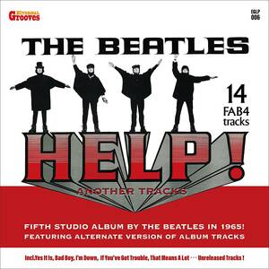  新品即決★アルバム「ヘルプ！」と関連シングルの別テイク、別ミックス集！Help! Another Tracks (国内盤) The Beatles (ザ・ビートルズ)