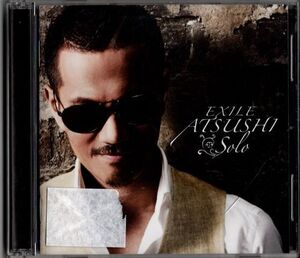 CD＋DVD★EXILE ATSUSHI／solo