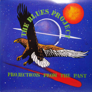 2LP BLUES ROCK：THE BLUES PROJECT／PROJECTIONS FROM THE PAST