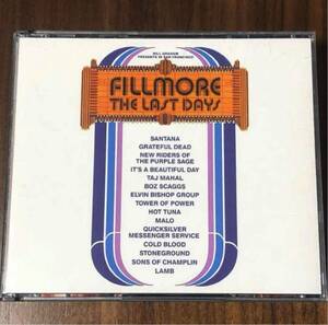 2CD！FILLMORE THE LAST DAYS / フィルモア最期の日 / GRATEFUL DEAD, SANTANA, BOZ SCAGGS参加！1972年作