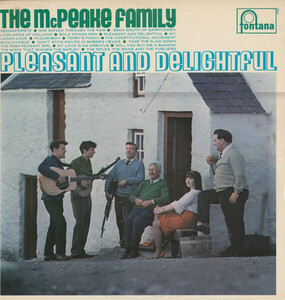 英LP The McPeake Family Pleasant And Delightful 886440TY Fontana, Fontana /00260