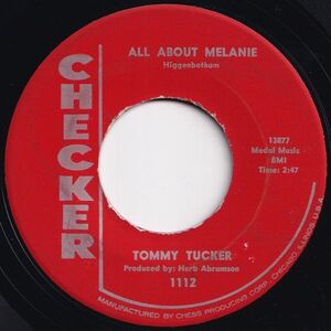 Tommy Tucker All About Melanie / Alimony Checker US 1112 206109 R&B R&R レコード 7インチ 45