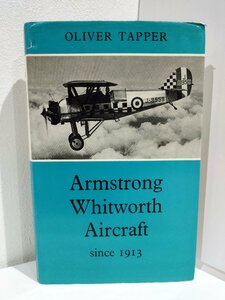 ArmstrongWhitworth Aircraft アームストロング・ホイットワース・エアクラフト　/洋書/英語/飛行機/航空機/歴史/構造/PUTNAM【ac03j】