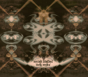 Sonisk Blodbad/Dark Spring,CD,Electronic Style: Dark Ambient, New Age, Minimal, Experimental, Progressive Trance