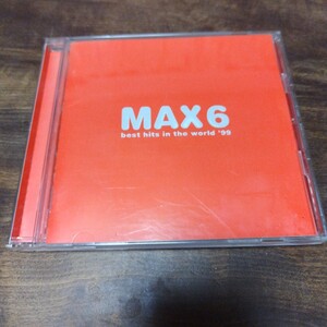 MAX6 　 [CD] MAX 6 / BEST HITS IN THE WORLD 