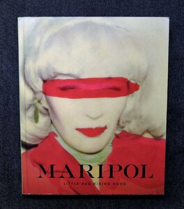 マリポール 写真集 Maripol Little Red Riding Hood マドンナ Madonna/ウォーホル ファクトリー/バスキア/ブロンディ/マーク・ジェイコブス