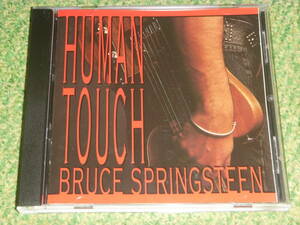Bruce Springsteen　/　Human Touch　/　ブルース・スプリングスティーン